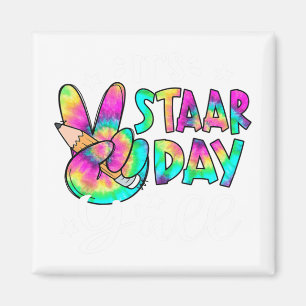 Staar Day Yall Tie Dye Peace Sign Teacher Testing Magnet