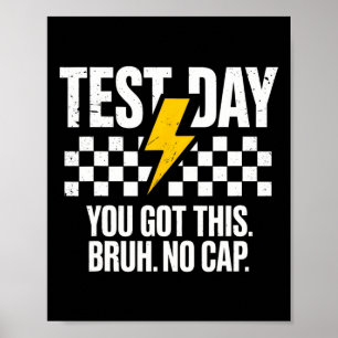 Staar State Testing Day Motivation You Got This Br Poster