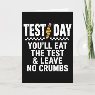 Staar State Testing Day Motivation You Will Eat Th Card
