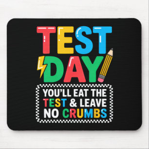 Staar State Testing Day Motivation You Will Eat Th Mouse Pad