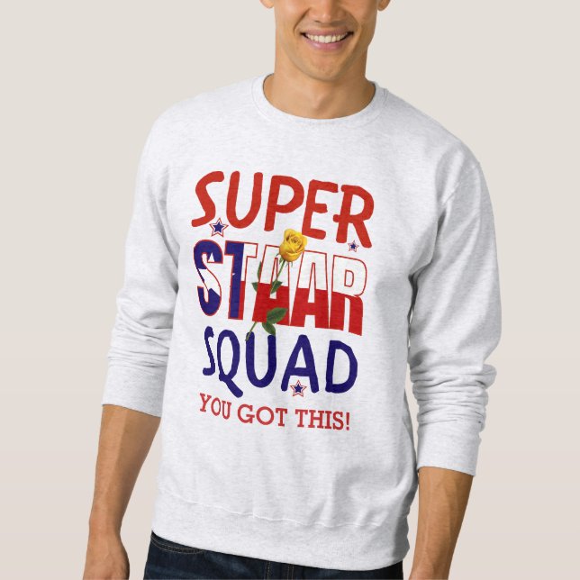 Staar Teacher Texas Test Day Superstar Squad Sweatshirt (Front)