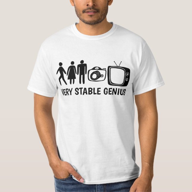 STABLE GENIUS Person Woman Man Camera TV T-Shirt (Front)