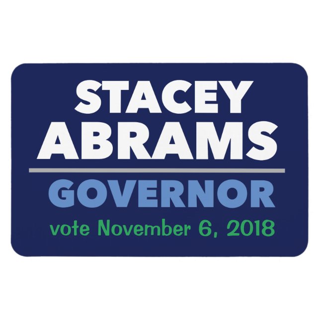 Stacey Abrams Governor car magnet with date! (Horizontal)