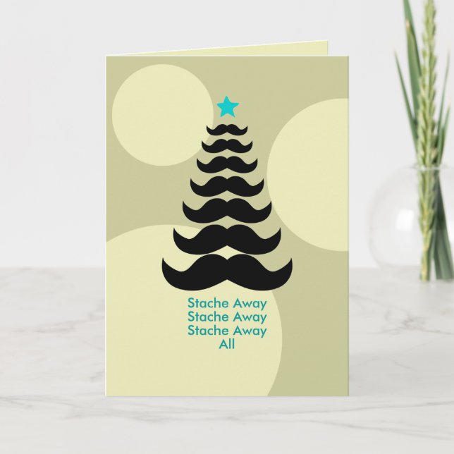 Stache Away Holiday Card (Front)