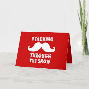STACHING THROUGH THE SNOW GREETING Card
