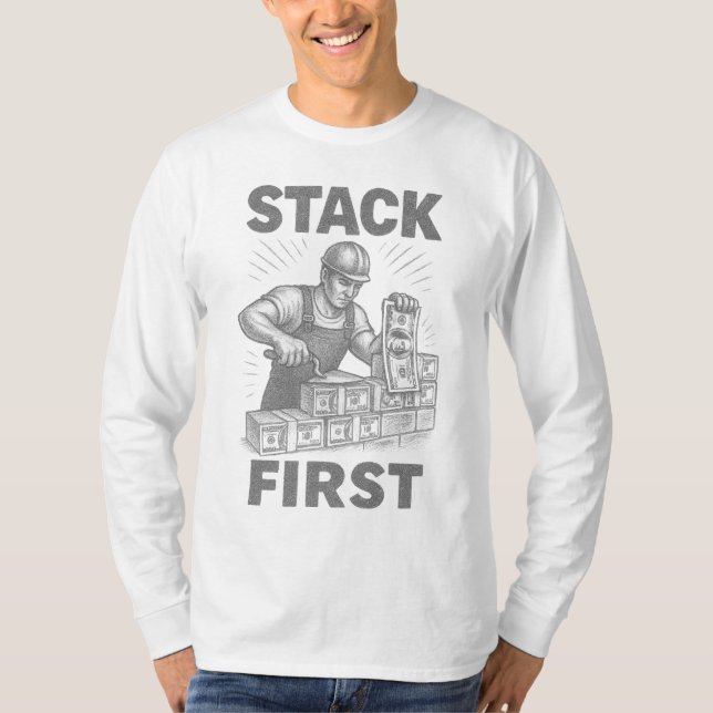 Stack First Financial Empowerment Bricklayer Stack T-Shirt (Front)