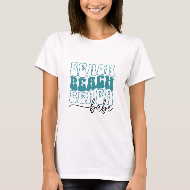 Stacked Beach Babe T-Shirt (Front)
