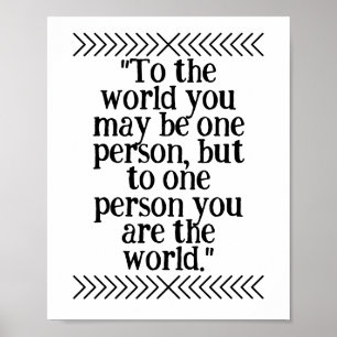 Staël "To the world you may be one person, Poster