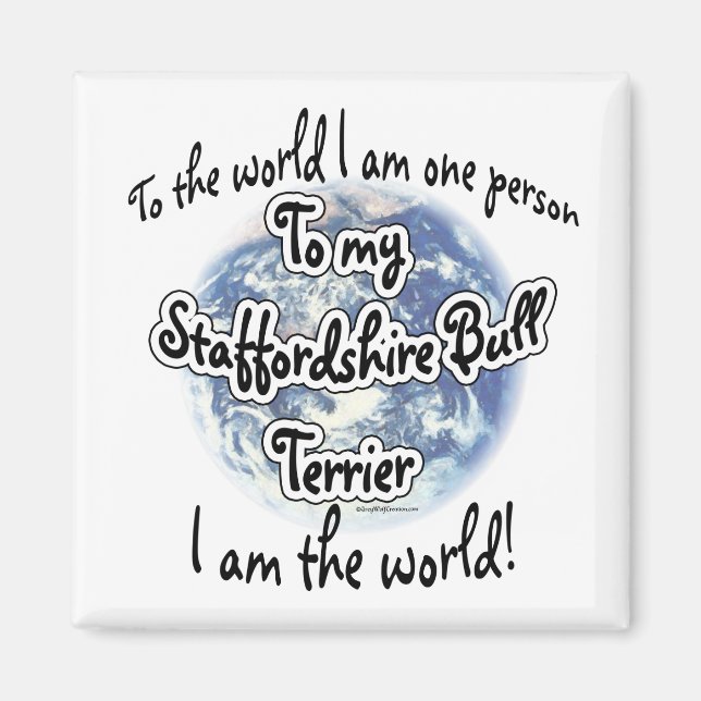 Staffordshire Terrier World 2 - Magnet (Front)
