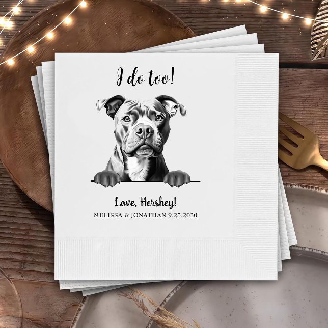 Staffy Dog Hand Drawing Personalised I Do Too Napkin (Creator Uploaded)