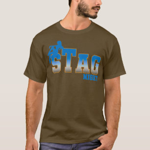 Stag Night stag party celebration bachelor party T-Shirt
