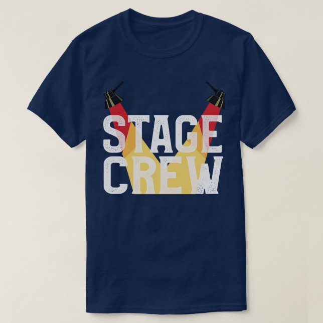 Stage Crew Tech Week Theatre T-Shirt (Design Front)