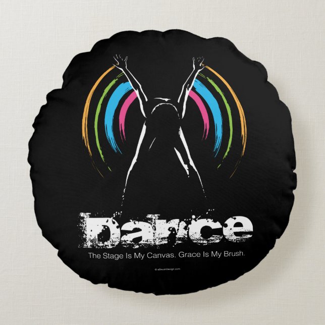 Stage Is My Canvas (Dance) Round Pillow (Front)