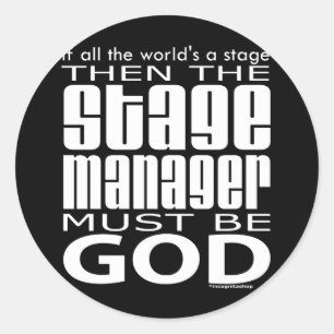 Stage Manager God Classic Round Sticker