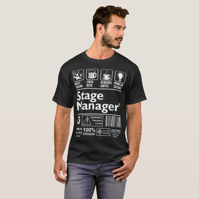 Stage Manager Multitasking Problem Solving T-Shirt (Front Full)