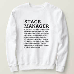 Stage manager sweatshirt
