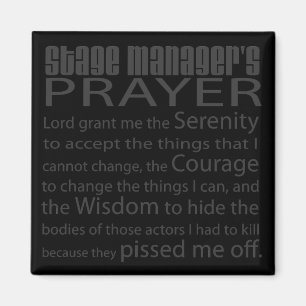 Stage Manager's Prayer Magnet