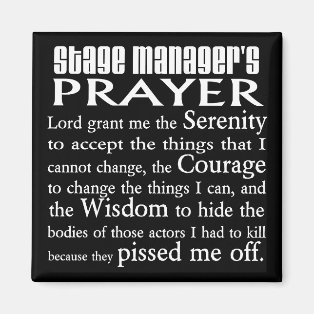 Stage Manager's Prayer Magnet (Front)