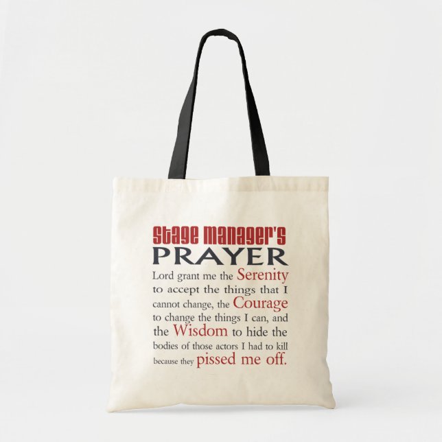 Stage Manager's Prayer Tote Bag (Front)
