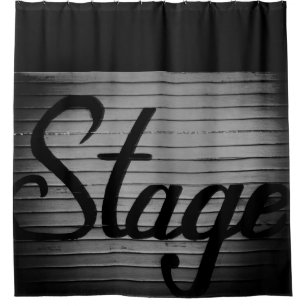 "Stage" Vintage Sign  Shower Curtain