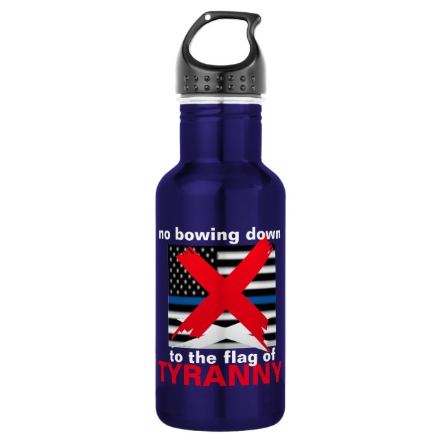 stainless steel water bottle  "NO BOWING DOWN..." (Front)