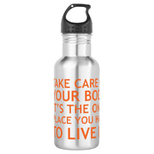 Stainless Steel Water Bottle - Take Care Of Your B