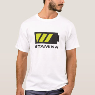 Stamina endurance battery power men's health T-Shirt