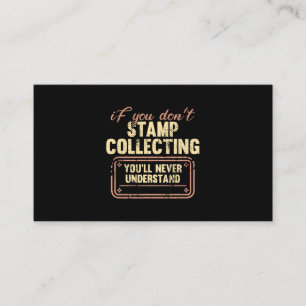 Stamp Collecting Funny Stamp Collector Philately 1 Business Card