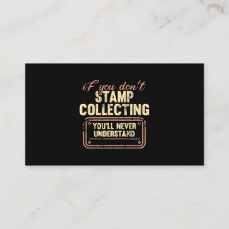 Stamp Collecting Funny Stamp Collector Philately 1 Business Card
