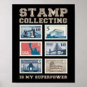 Stamp Collecting Is My Superpower Philately Stamp Poster