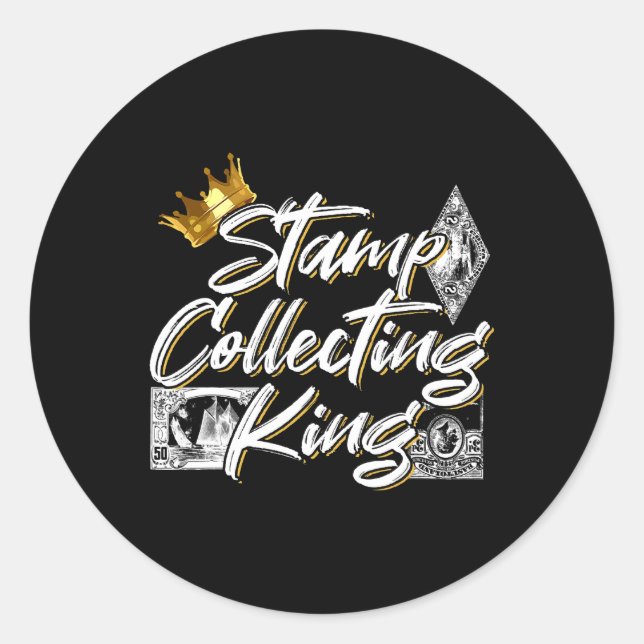 Stamp Collecting King For A Philatelist Classic Round Sticker (Front)