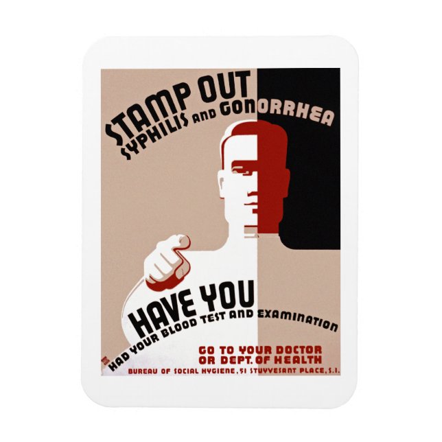 Stamp Out Syphilis and Gonorrhoea Magnet (Vertical)