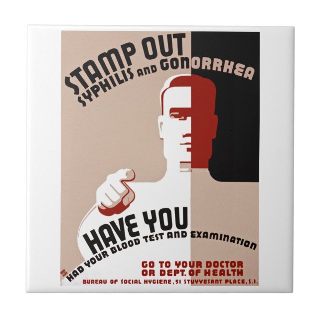 Stamp Out Syphilis and Gonorrhoea Tile (Front)