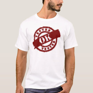 stamp tested ok red T-Shirt