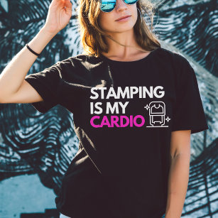 Stamping is my Cardio Hot Pink Notary Black T-Shirt
