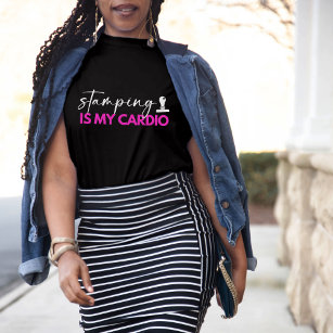 Stamping is my Cardio Pink Funny Notary Black T-Shirt