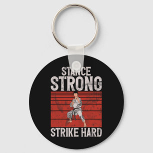 Stance Strong Strike Hard Karate Key Ring