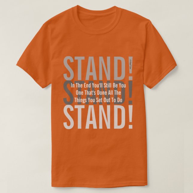 STAND!  - A MisterP Shirt (Design Front)