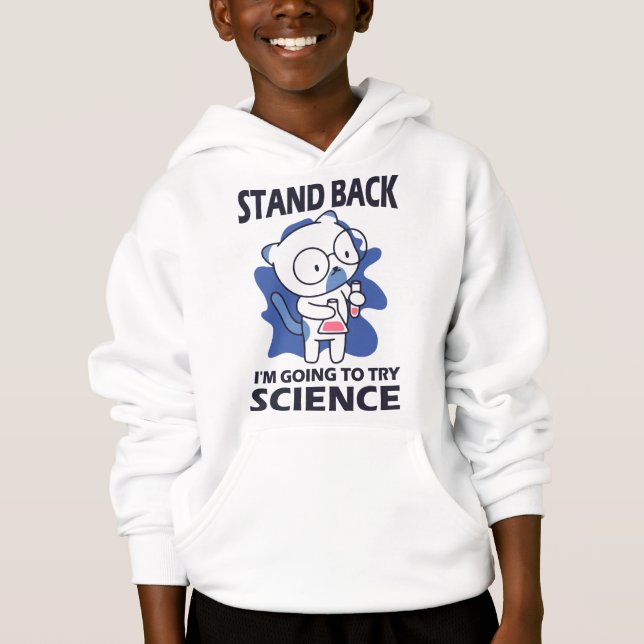 Stand Back - Adorable Cat Scientist Experimenting  (Front)