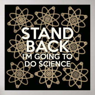 STAND BACK I'M GOING TO DO SCIENCE Vintage Poster