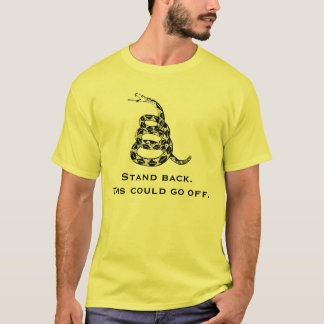 Stand Back This Could Go Off T-Shirt