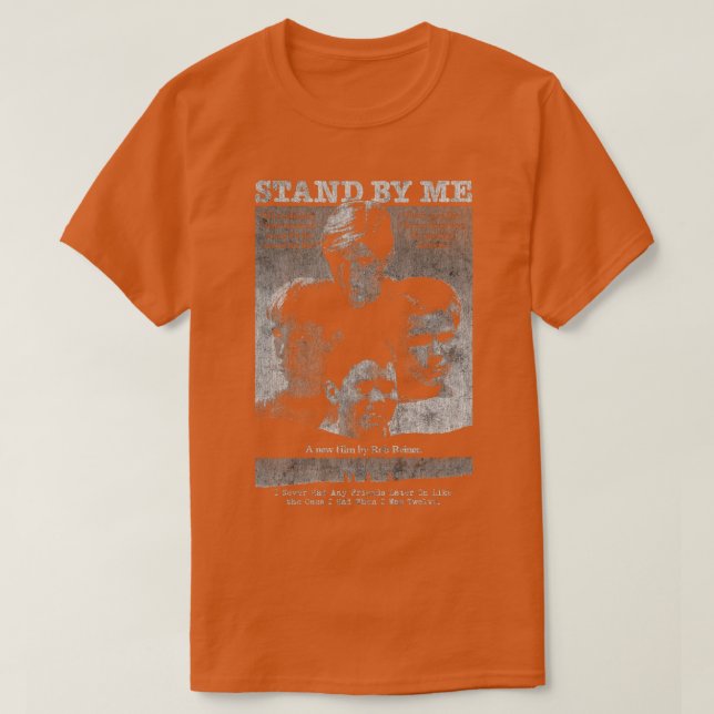 Stand By Me2 T-Shirt (Design Front)