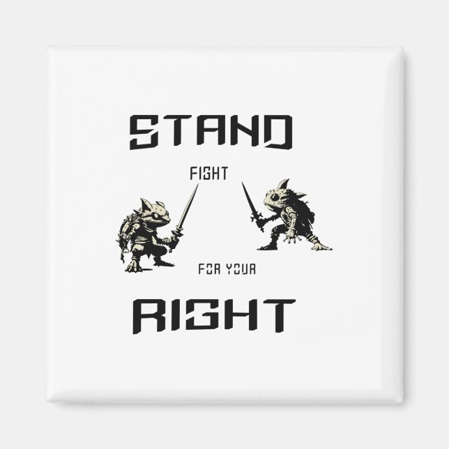 Stand Fight For Your Right Sticker  Magnet (Front)