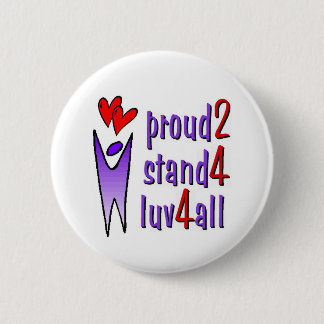 Stand For Love Button - White