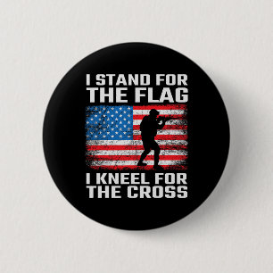 Stand For The Flag Kneel For The Cross 6 Cm Round Badge