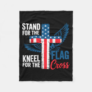 Stand For The Flag, Kneel For The Cross Patriotic Fleece Blanket