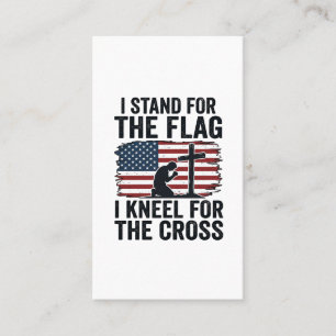 Stand for the Flag Kneel for the Cross Shirt Desig Business Card