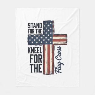 Stand for the Flag Kneel for the Cross Shirt Desig Fleece Blanket