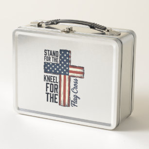 Stand for the Flag Kneel for the Cross Shirt Desig Metal Lunch Box