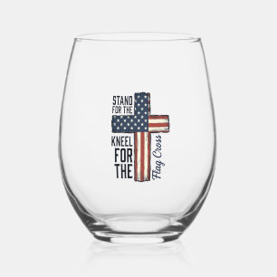 Stand for the Flag Kneel for the Cross Shirt Desig Stemless Wine Glass